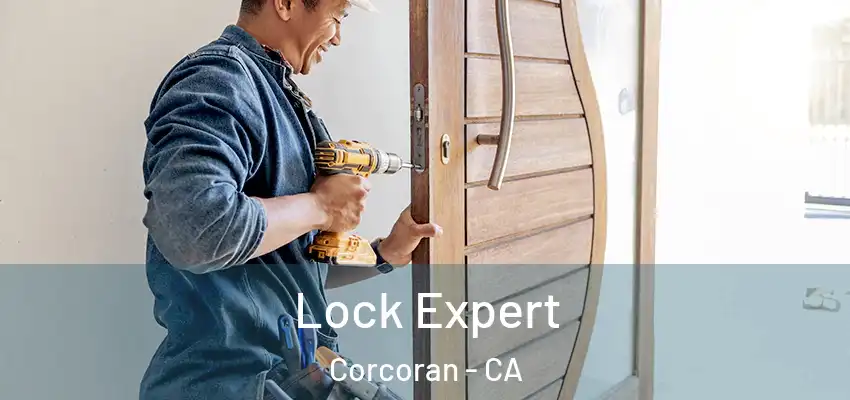  Lock Expert Corcoran - CA